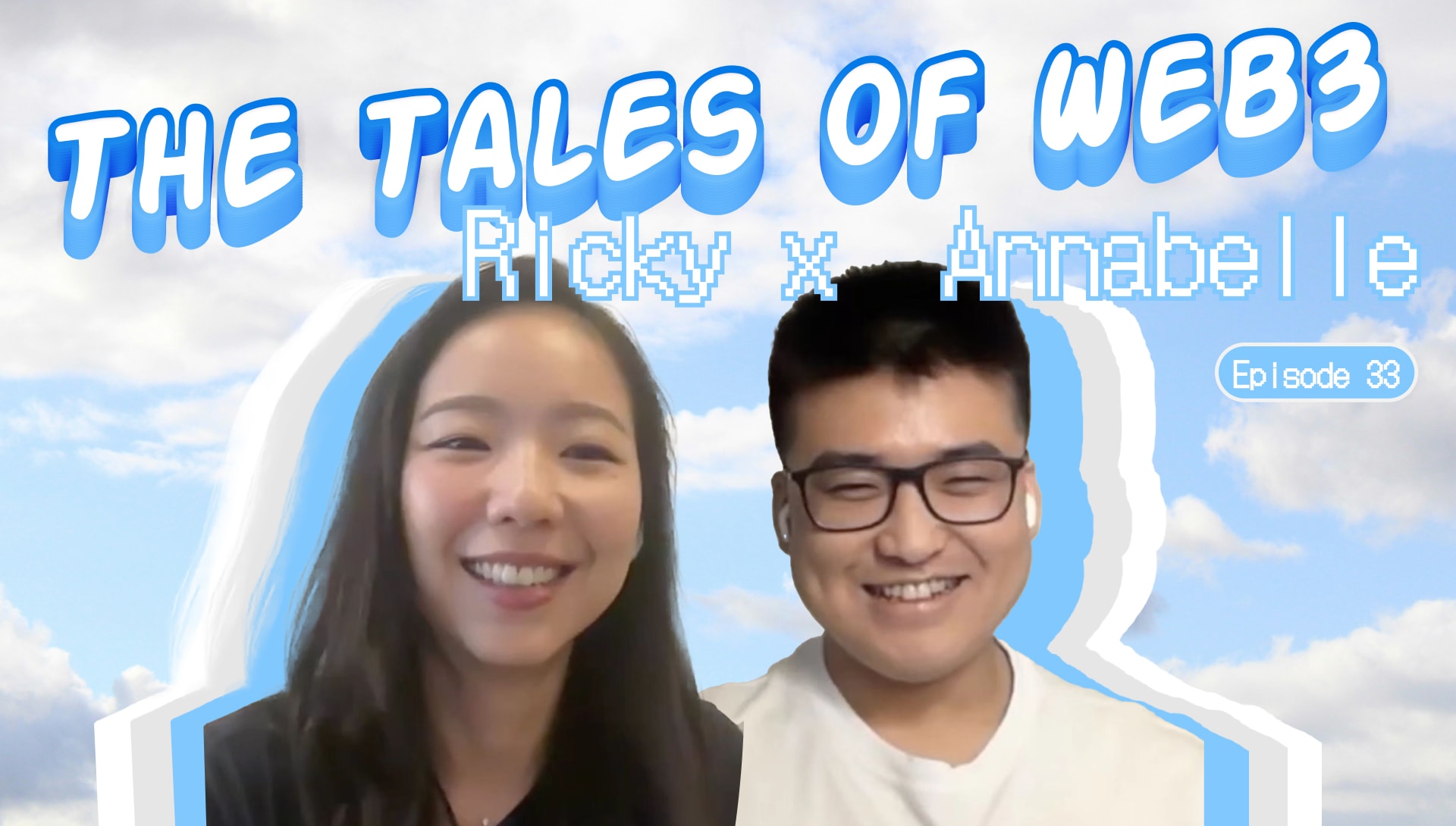 The Tales of Web3 S3 with Annabelle (Episode 033) coverart