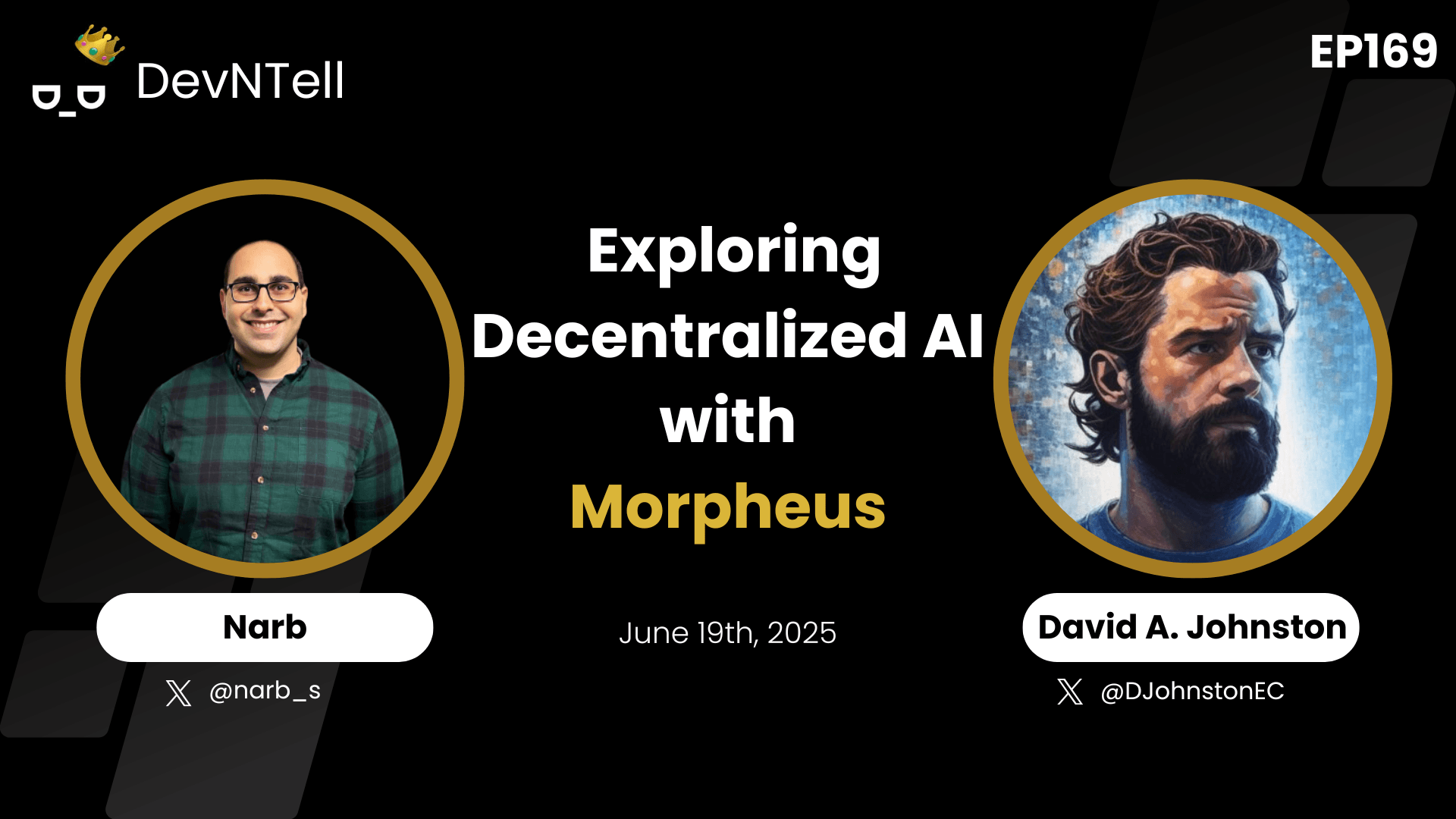 DevNTell - Exploring Decentralized AI with Morpheus featuring Web3 Pioneer David A. Johnston coverart