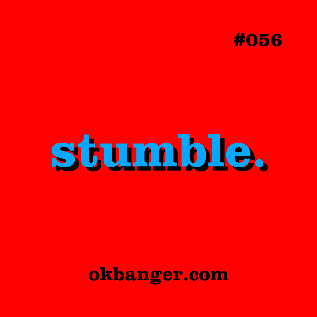 056 - stumble. coverart