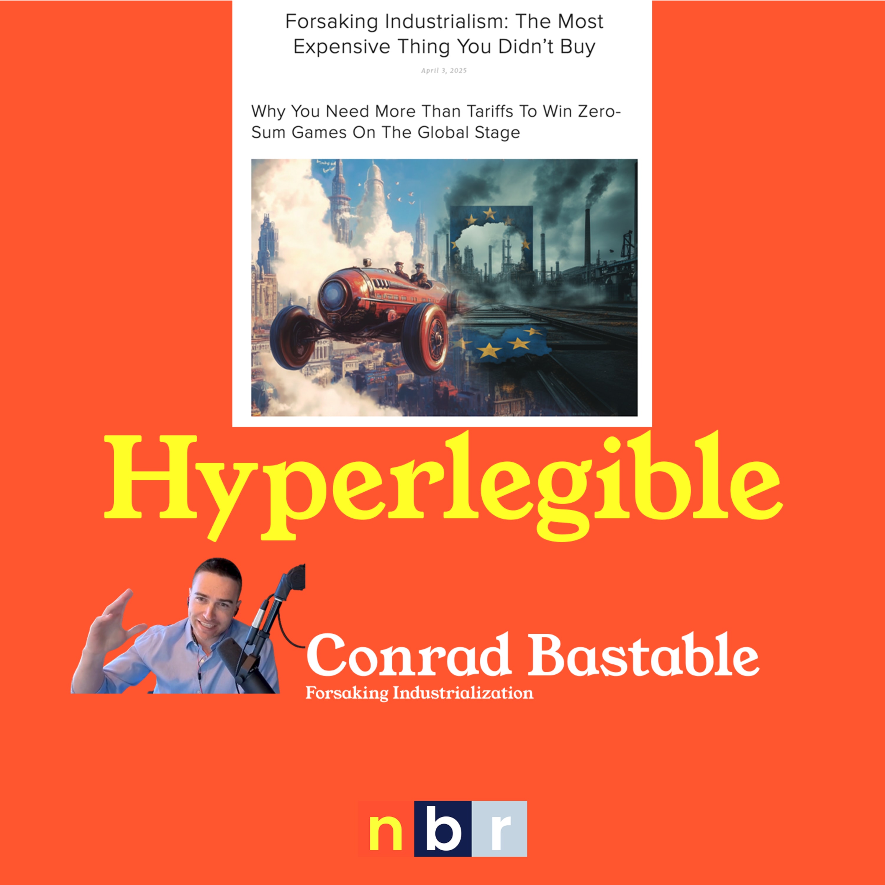 Forsaking Industrialism with Conrad Bastable (Hyperlegible 006) coverart