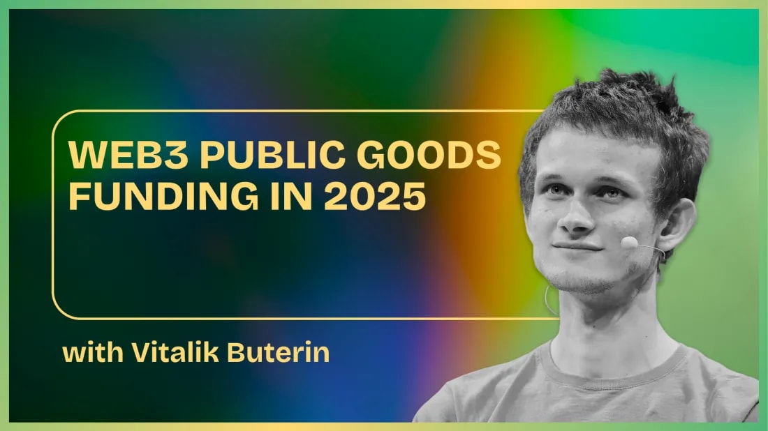 Web3 Public Goods Funding in 2025 w/ Vitalik Buterin coverart
