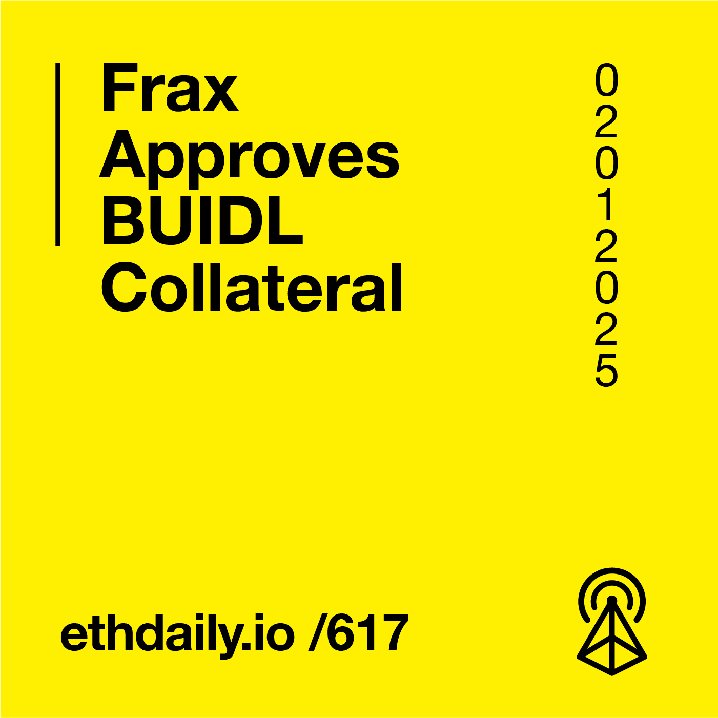 Frax Approves BUIDL Collateral coverart