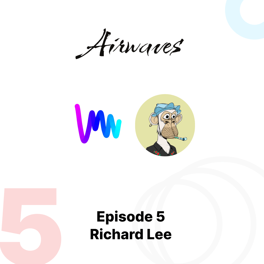 Episode 5 - Richard Lee coverart