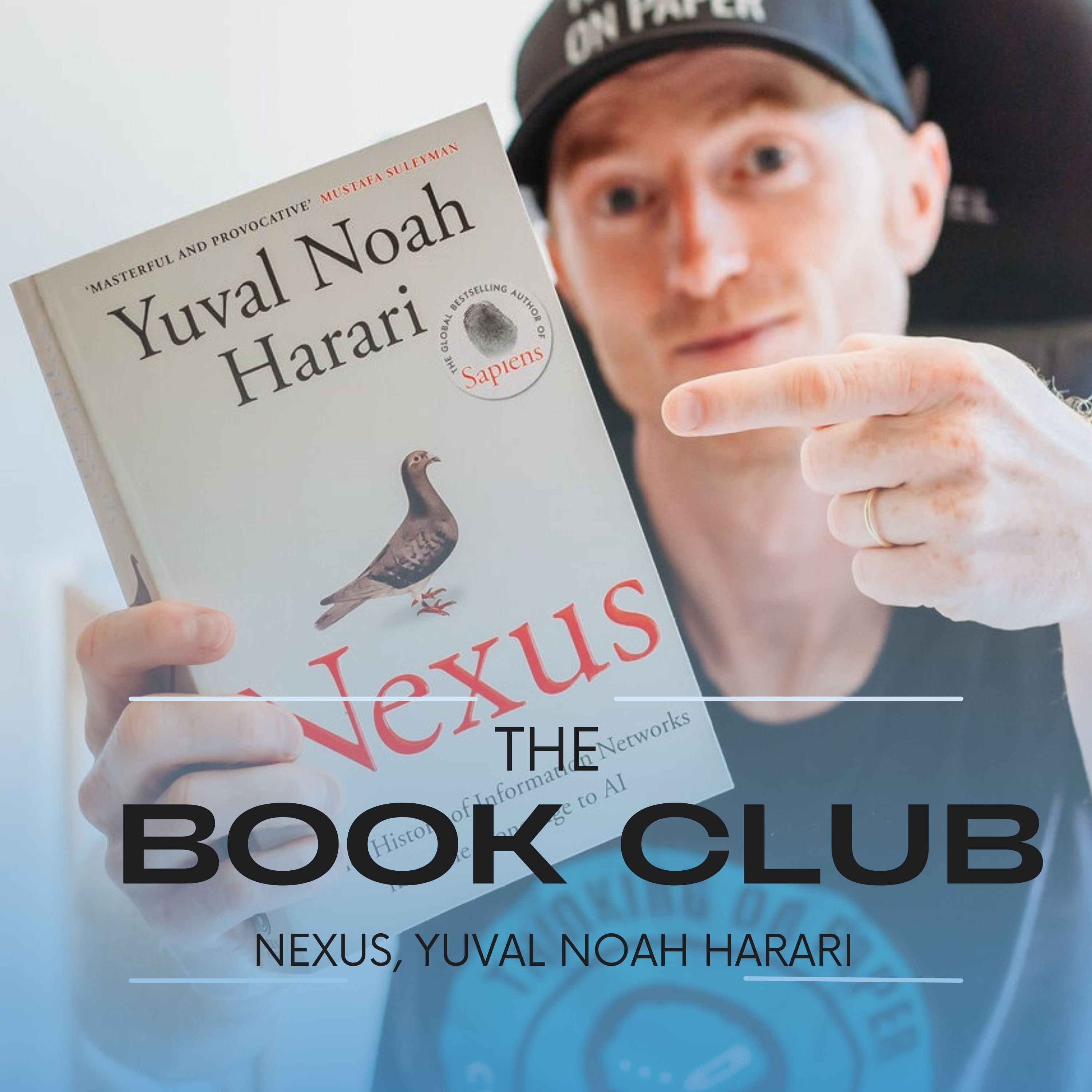 Book Club LIVE! Nexus by Yuval Noah Harari: Power, Truth & Information (Chapter 1 Breakdown) coverart