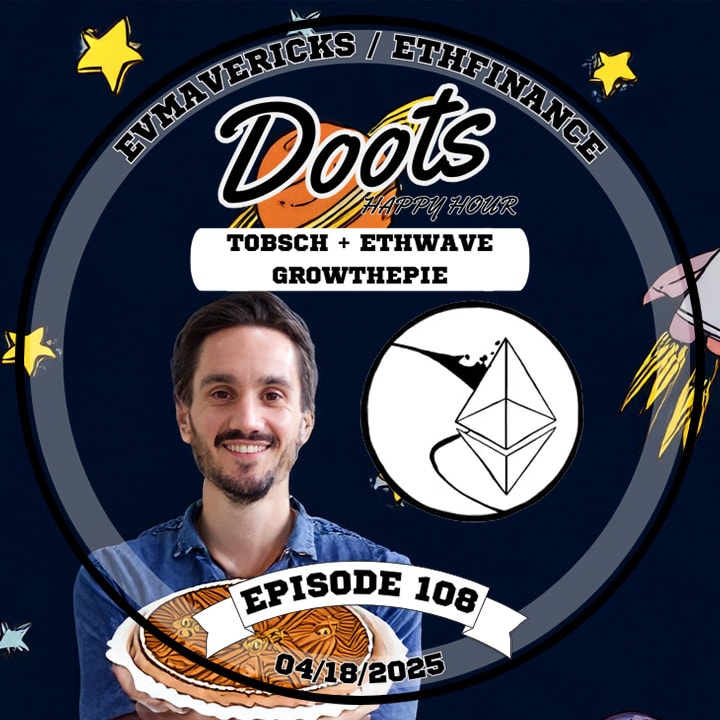 #108 - April 18th - Tobias Schreier + ETHWave - growthepie coverart