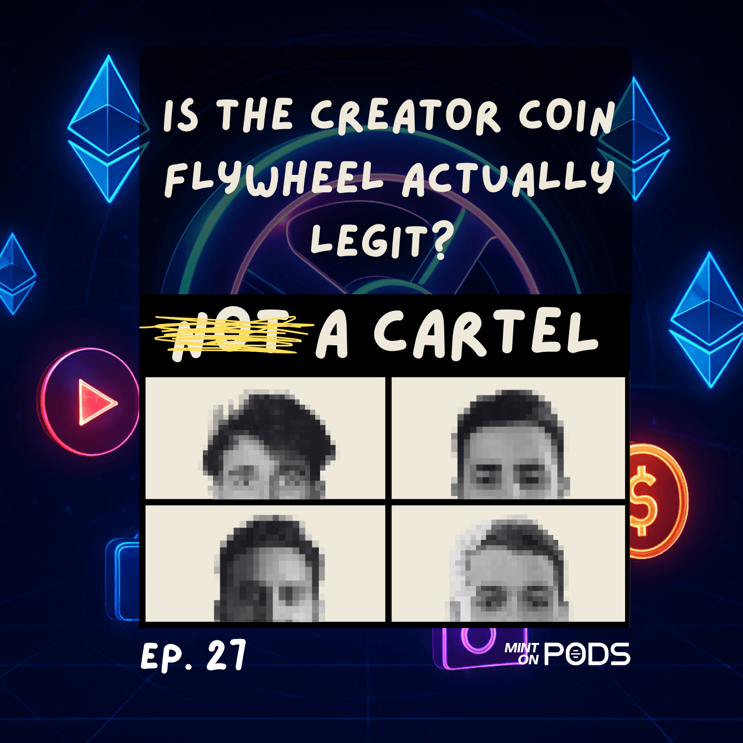 Is the Creator Coin Flywheel Real (or Just Hype?) | NAC Ep. 27 coverart