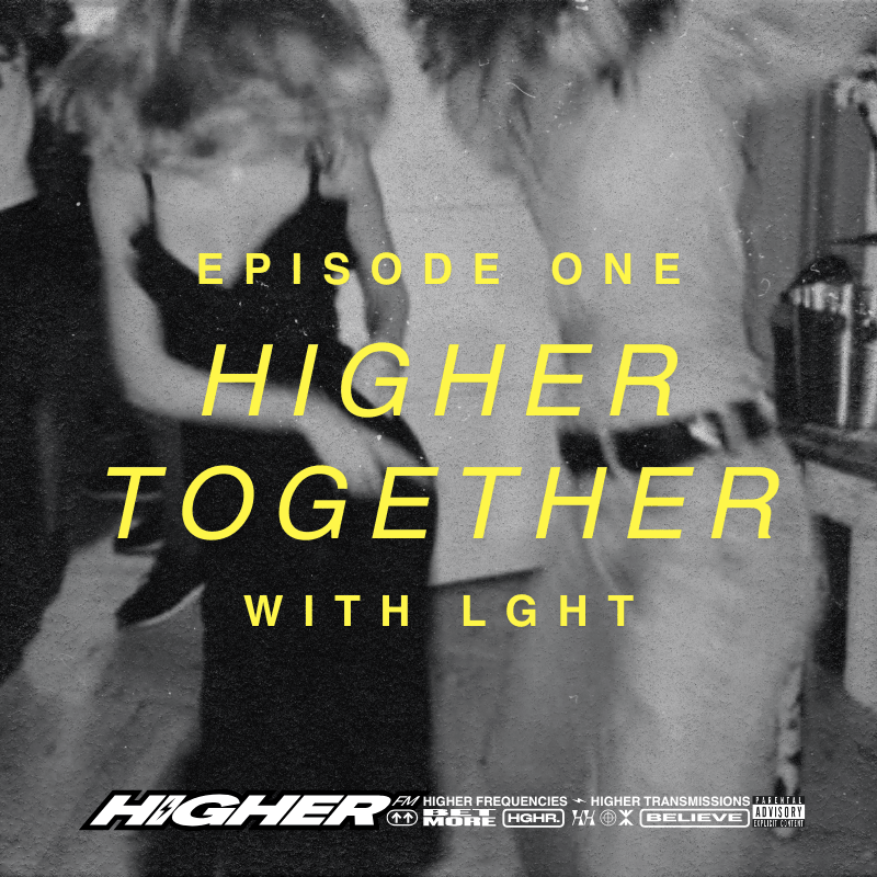 Higher Together with LGHT coverart