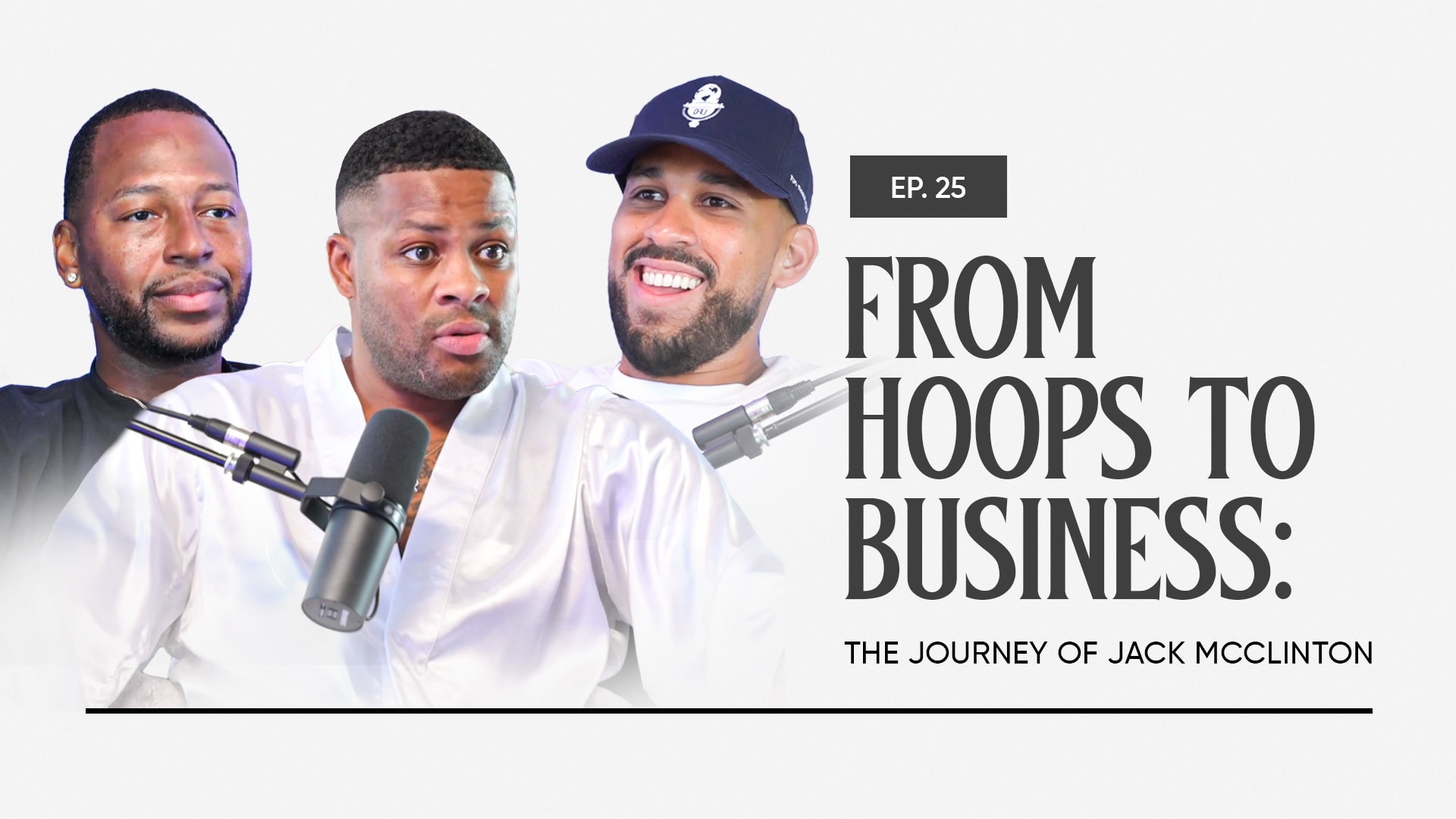 Ep. 25 I From Hoops to Business: The Journey of Jack McClinton coverart