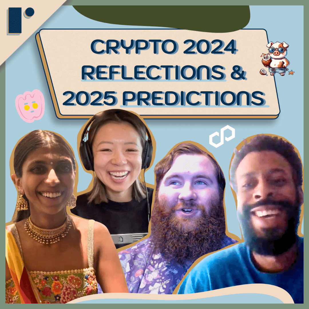 Crypto 2024 Reflections & 2025 Predictions w/Hudson Jameson, Maya Bakhai, and Stefen Deleveaux coverart