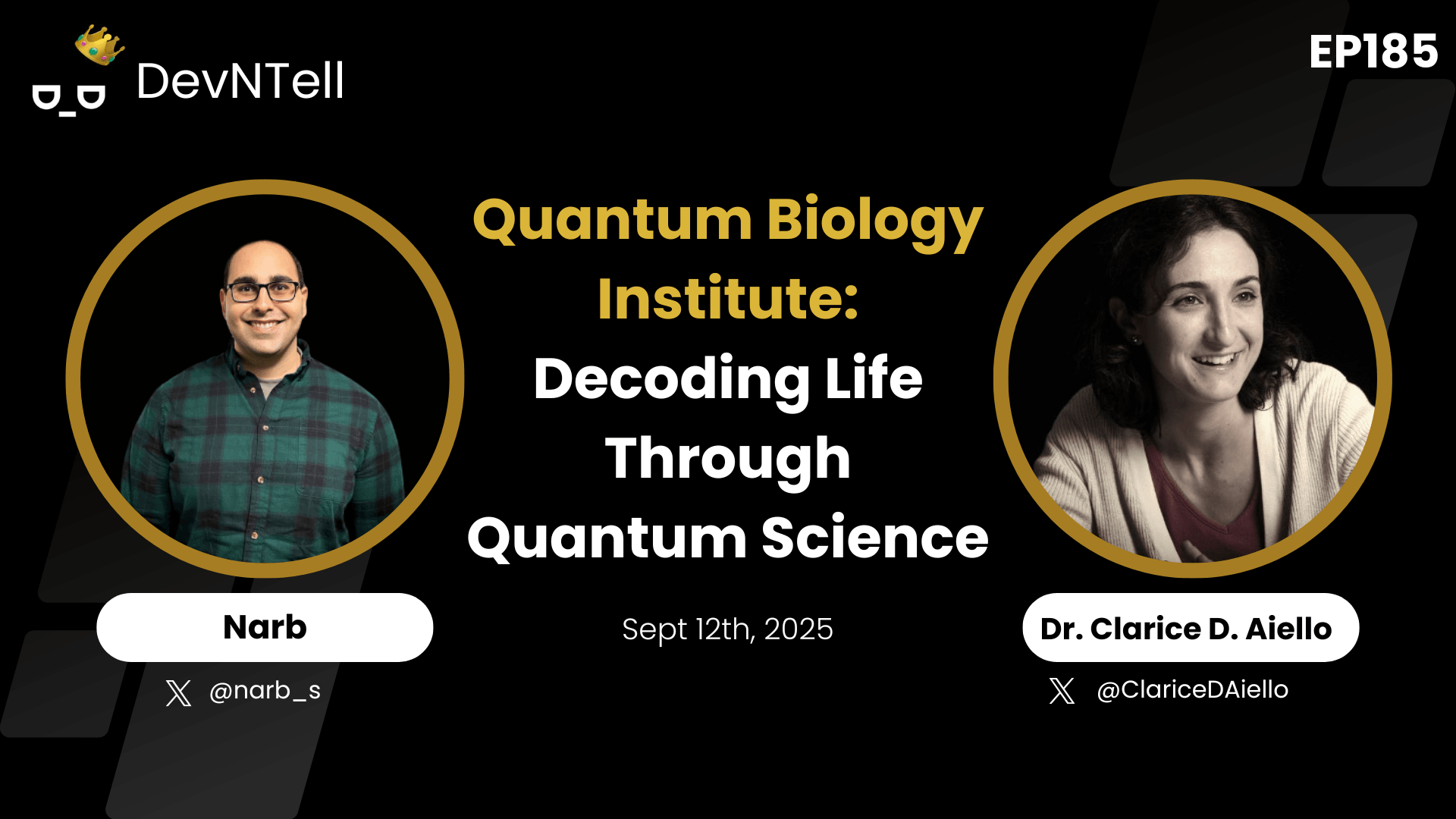 DevNTell - Decoding Life Through Quantum Science with the Quantum Biology Institute feat. Dr. Clarice D. Aiello coverart