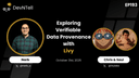 artwork for DevNtell - Exploring Verifiable Data Provenance with Livy