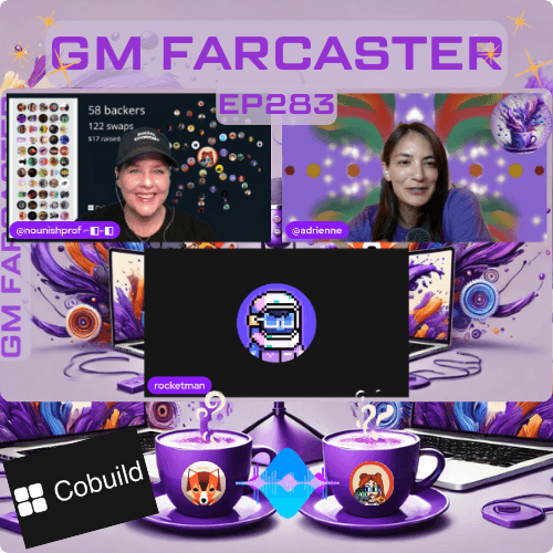 From Likes to Coins—How CoBuild Prints Tokens in Your Sleep: GM Farcaster ep283 coverart