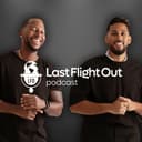 artwork for Ep. 37 | Last Flight Out Podcast Season 4 Finale in NYC: Highs, Lows & Relationship Challenges