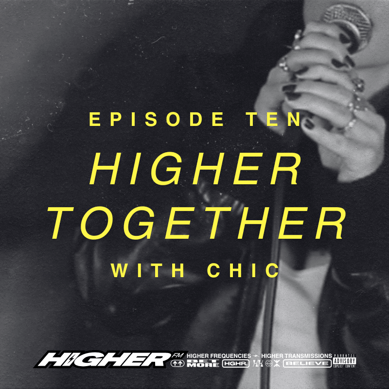 Higher Together with CHIC coverart