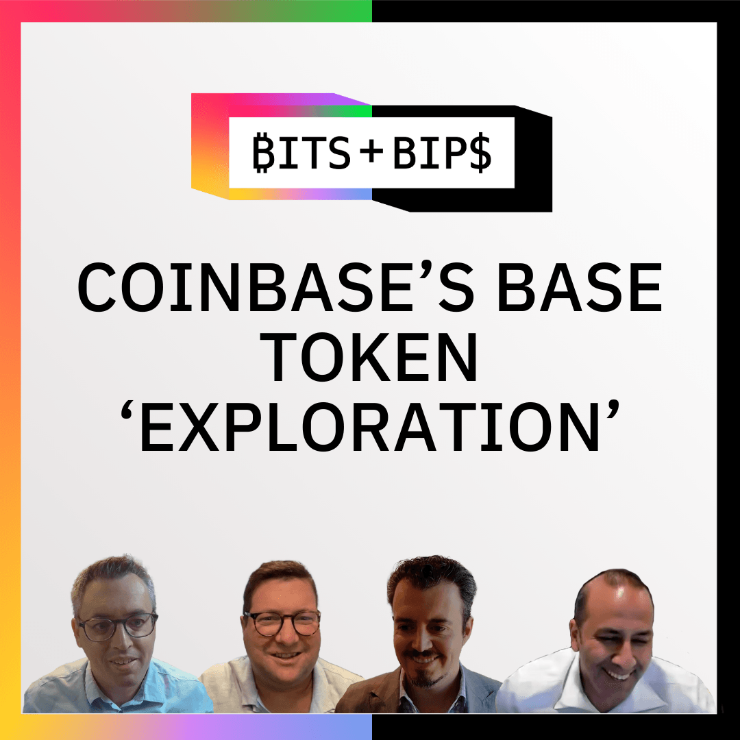 Bits + Bips: Could a Base Token Be Coinbase's Key to a Super App? coverart