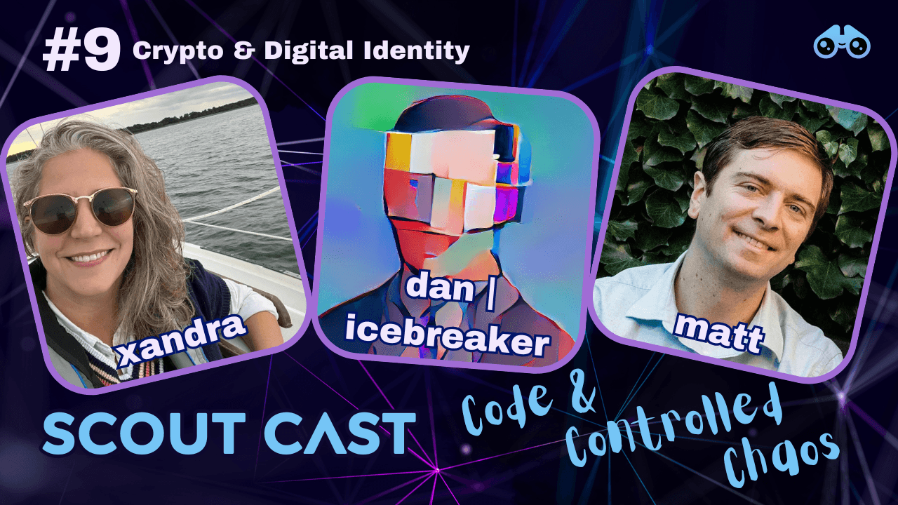 E9 Dan | Icebreaker: Crypto & Digital Identity coverart
