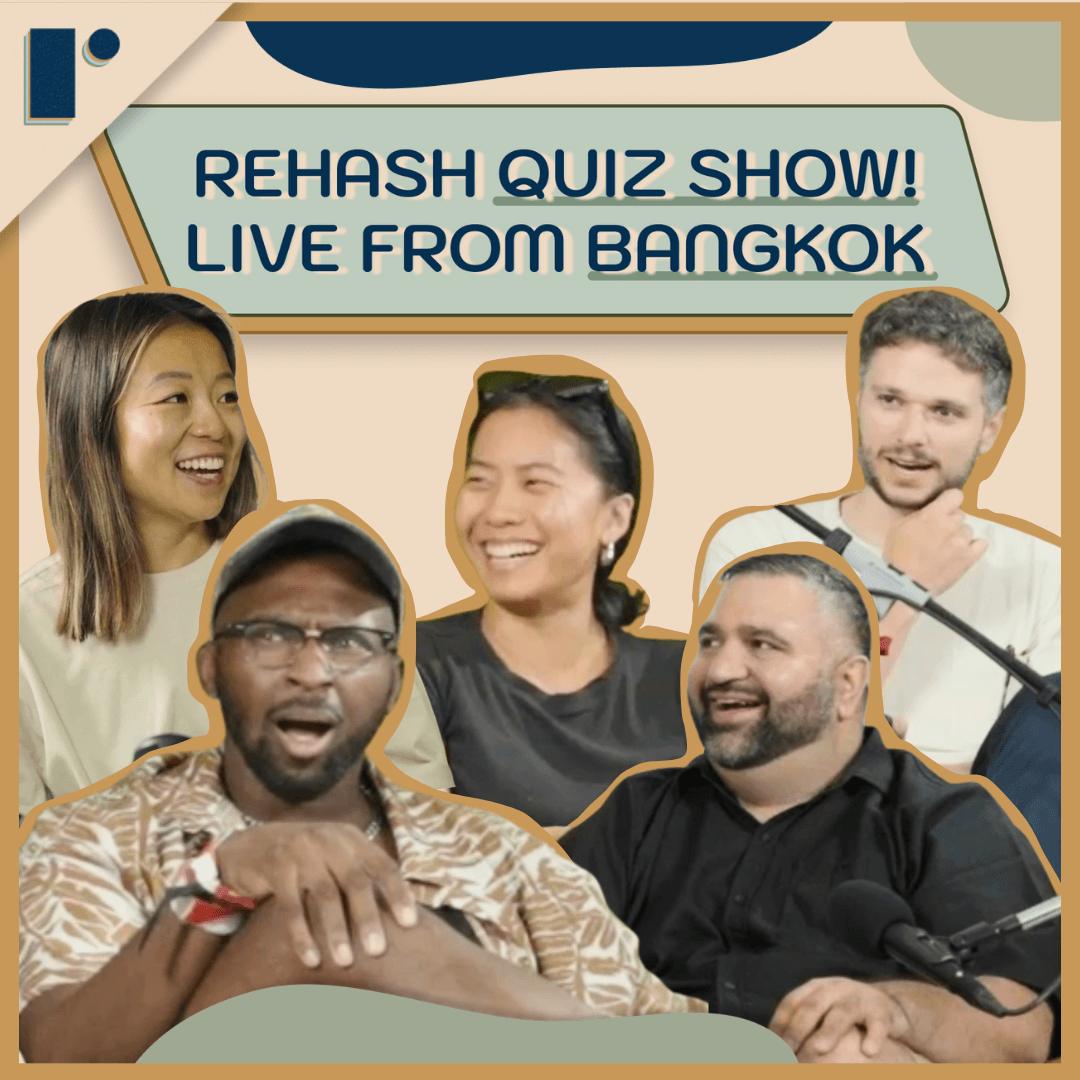 Rehash Live Bangkok Quiz Show w/Keeks, Dylan Abruscato, Nichanan Kesonpat, and Disruption Joe coverart