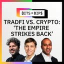 artwork for Bits + Bips: Why TradFi Knows It Needs Crypto More Than Ever to Stay Relevant - Ep. 973