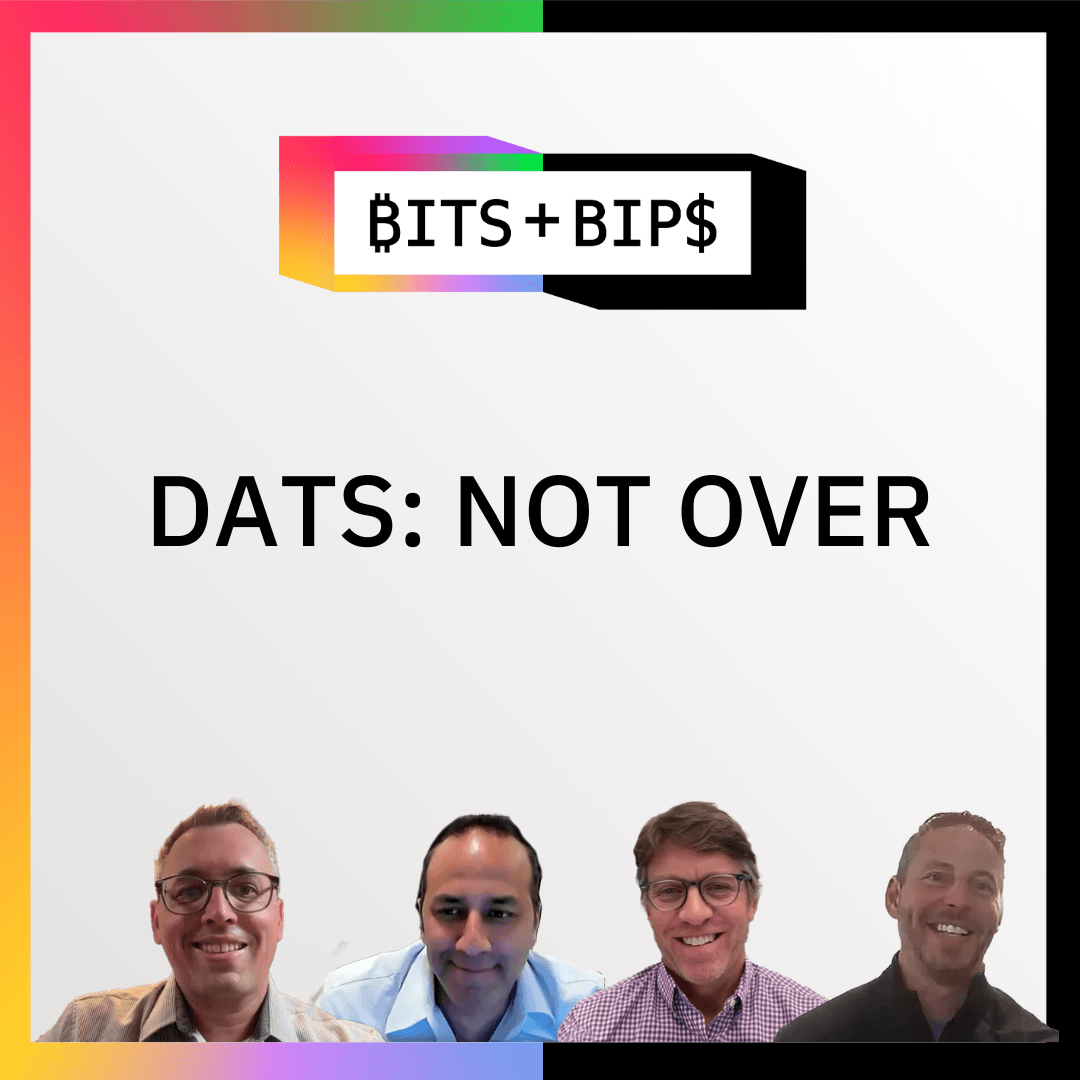 Bits + Bips: The Case for Why DATs Are Superior to Crypto ETFs coverart