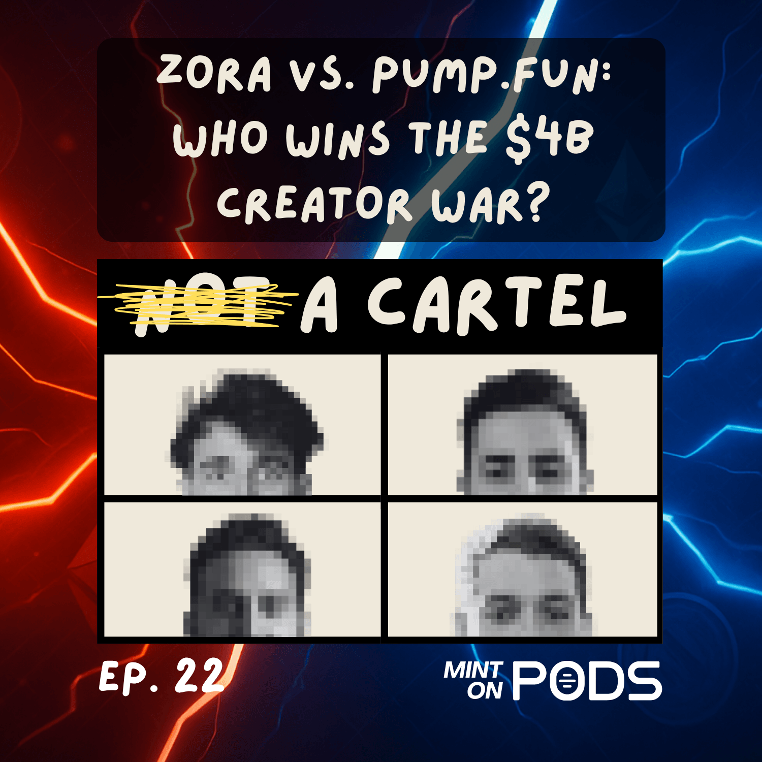 Zora vs Pump.fun: Who Wins the $4B Creator War? | NAC Ep. 22 coverart