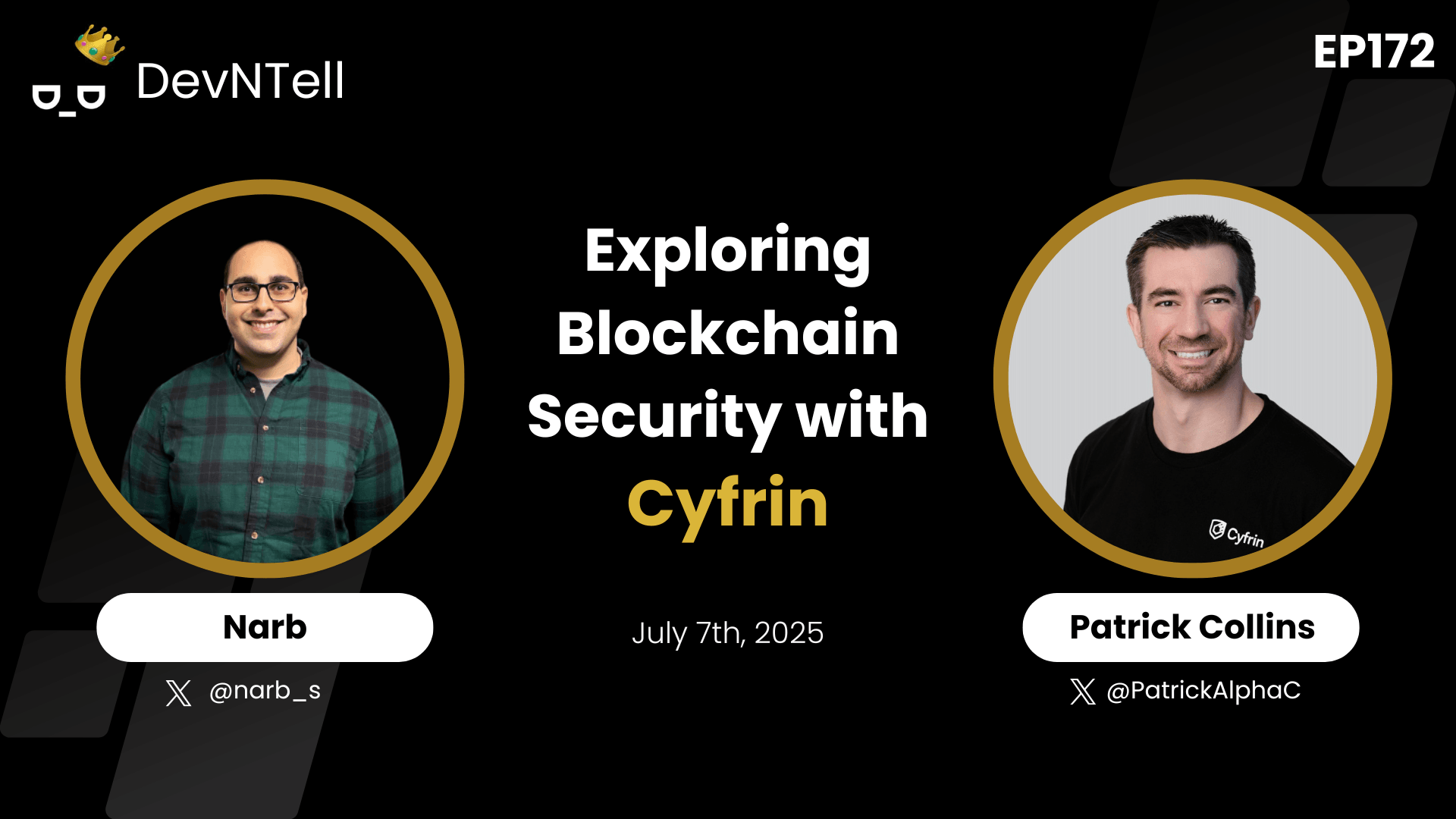 DevNTell - Exploring Blockchain Security with Cyfrin feat. Patrick Collins coverart