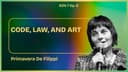 artwork for Season 7. Ep. - 6 - Code, Law, and Art W/ Primavera De Filippi