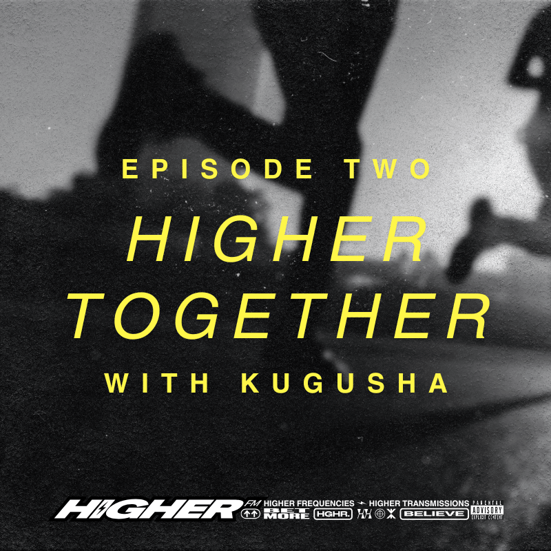 Higher Together with KUGUSHA coverart