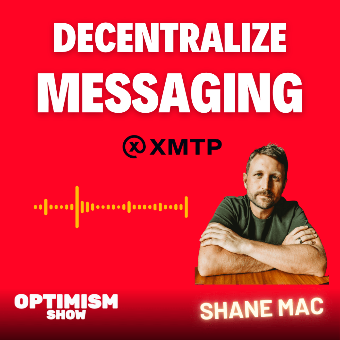 XMTP: The Future of Private, Global Communication coverart