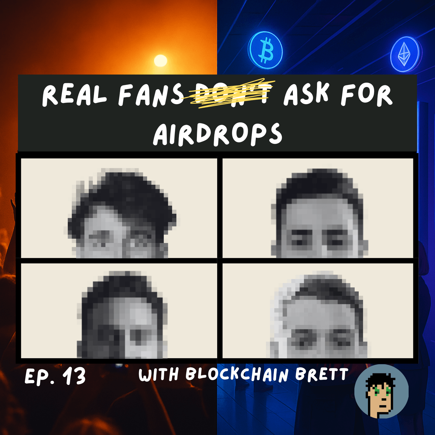 "Real Fans Don't Ask For Airdrops" with Brett Shear of 1Confirmation coverart