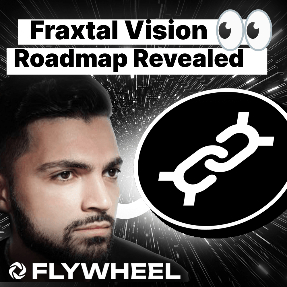 The Fraxtal Vision Roadmap Revealed w/ Sam Kazemian - Flywheel #131 coverart