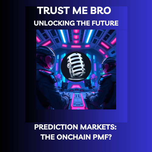 Prediction Markets: The Onchain PMF? coverart