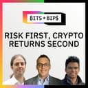 artwork for Bits + Bips: Crypto Investing Is About Managing Risk, Not Chasing Upside - Ep. 978