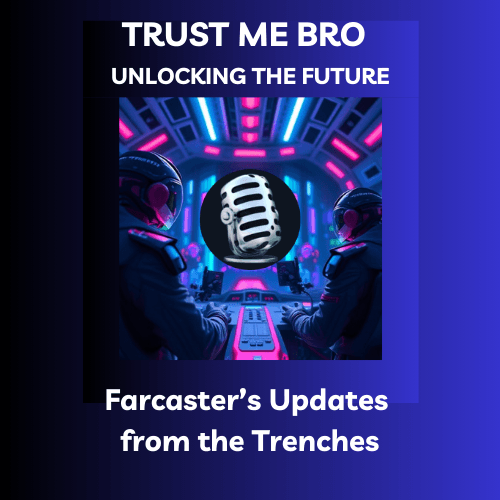 Farcaster’s Updates from the Trenches coverart