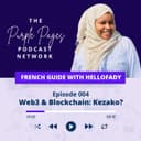artwork for Épisode 4: Web3 & Blockchain, Kezako?