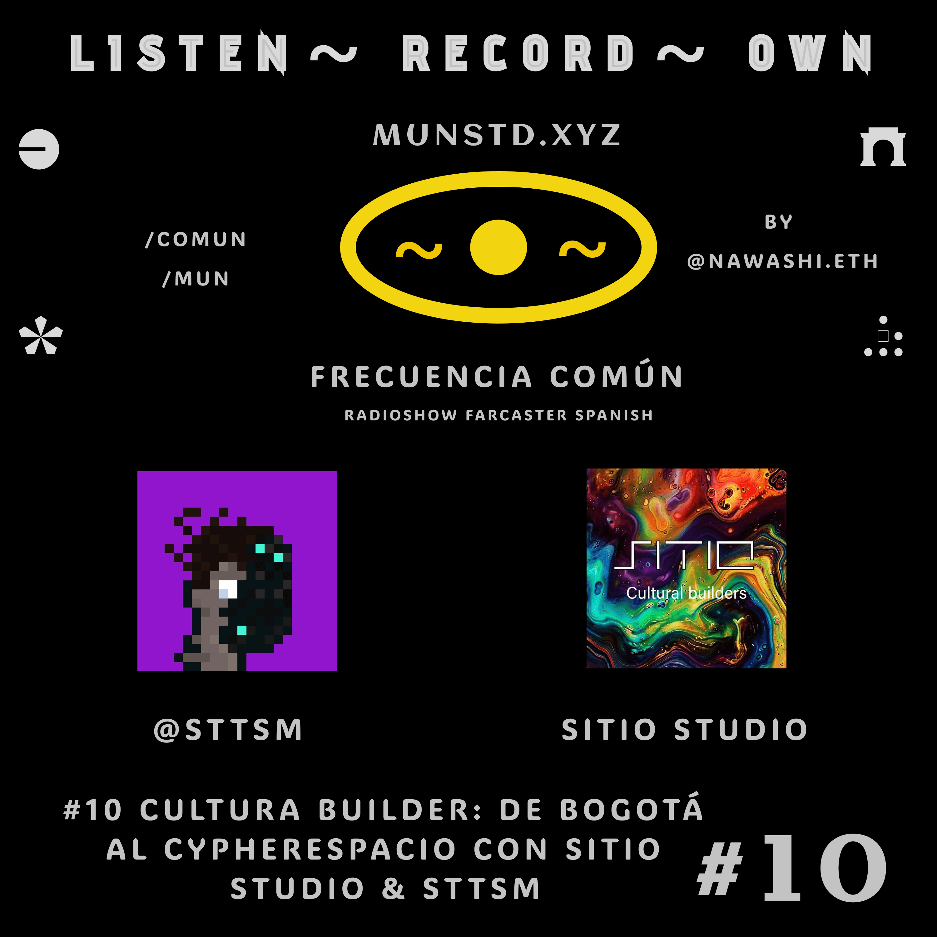 #10 Cultura Builder: De Bogotá al Cypherespacio con Sitio Studio & STTSM coverart