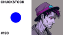 artwork for #193 - CHUCKSTOCK