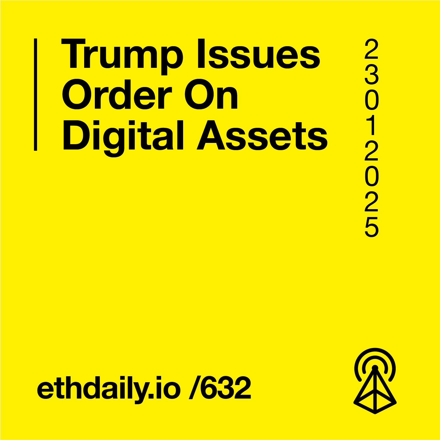 Trump Issues Order On Digital Assets coverart