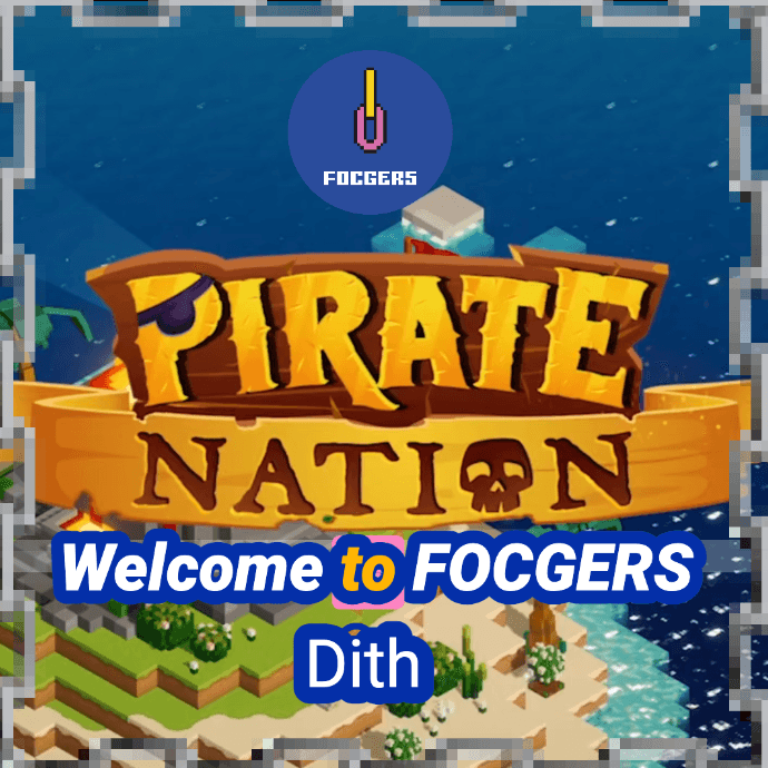 Meet the FOCGER: Dith, Pirate Nation coverart