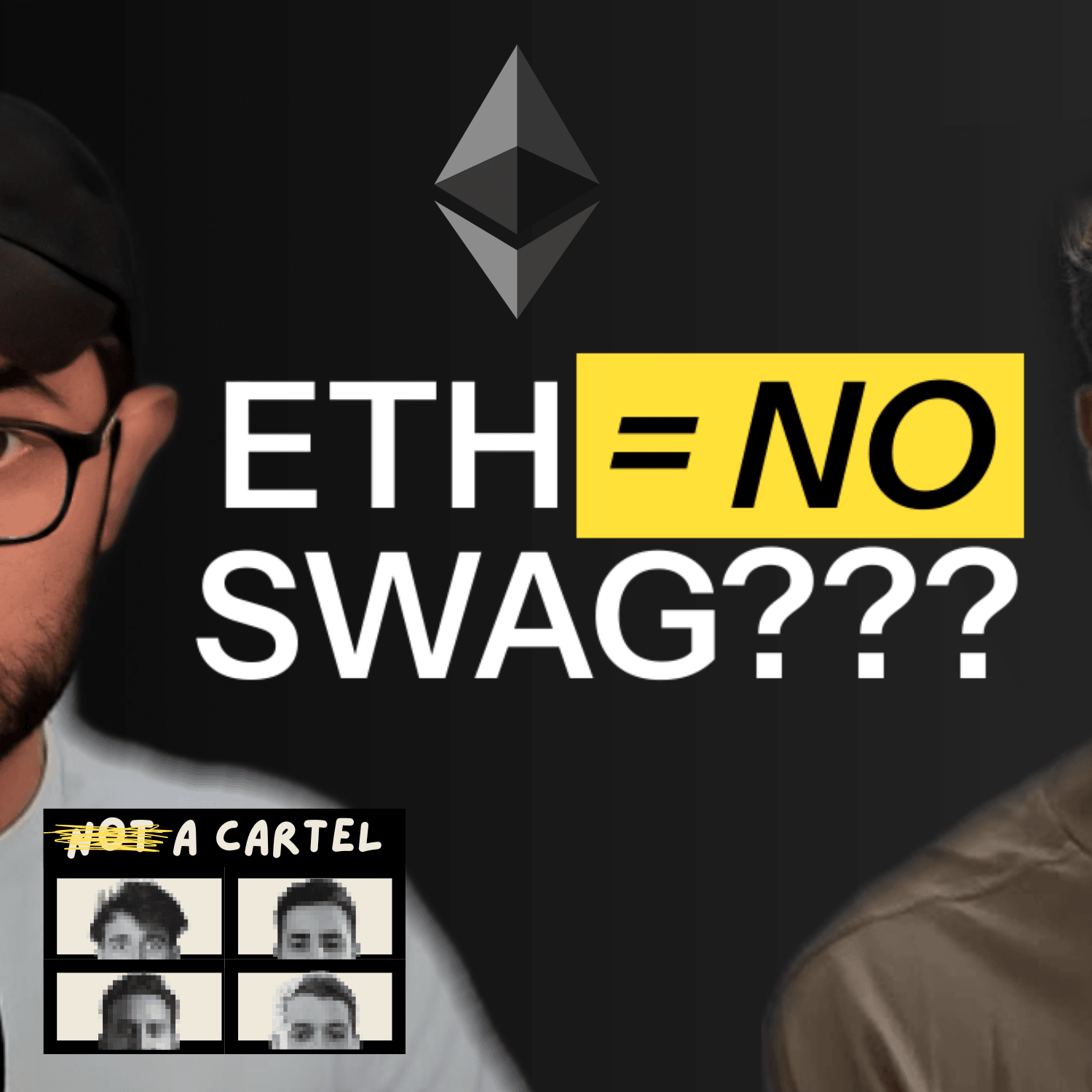 Has ETH Lost Its Swag? Debate on Ethereum’s Future | NAC Ep. 35 coverart