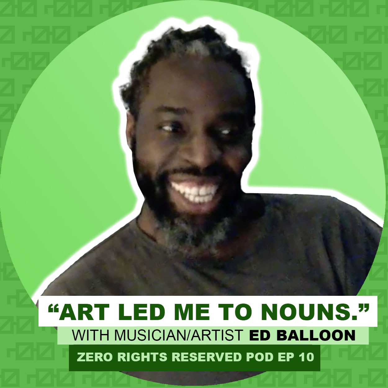ZEROPOD #10 - "Art Led Me to Nouns" - Ed Balloon Pops By coverart