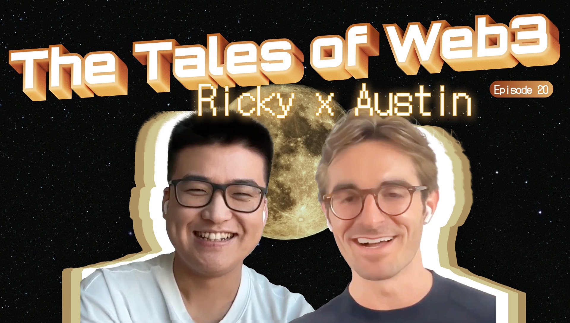 The Tales of Web3 S2 with Austin King (Episode 020) coverart