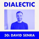 artwork for 30: David Senra - The Clarity of Commitment