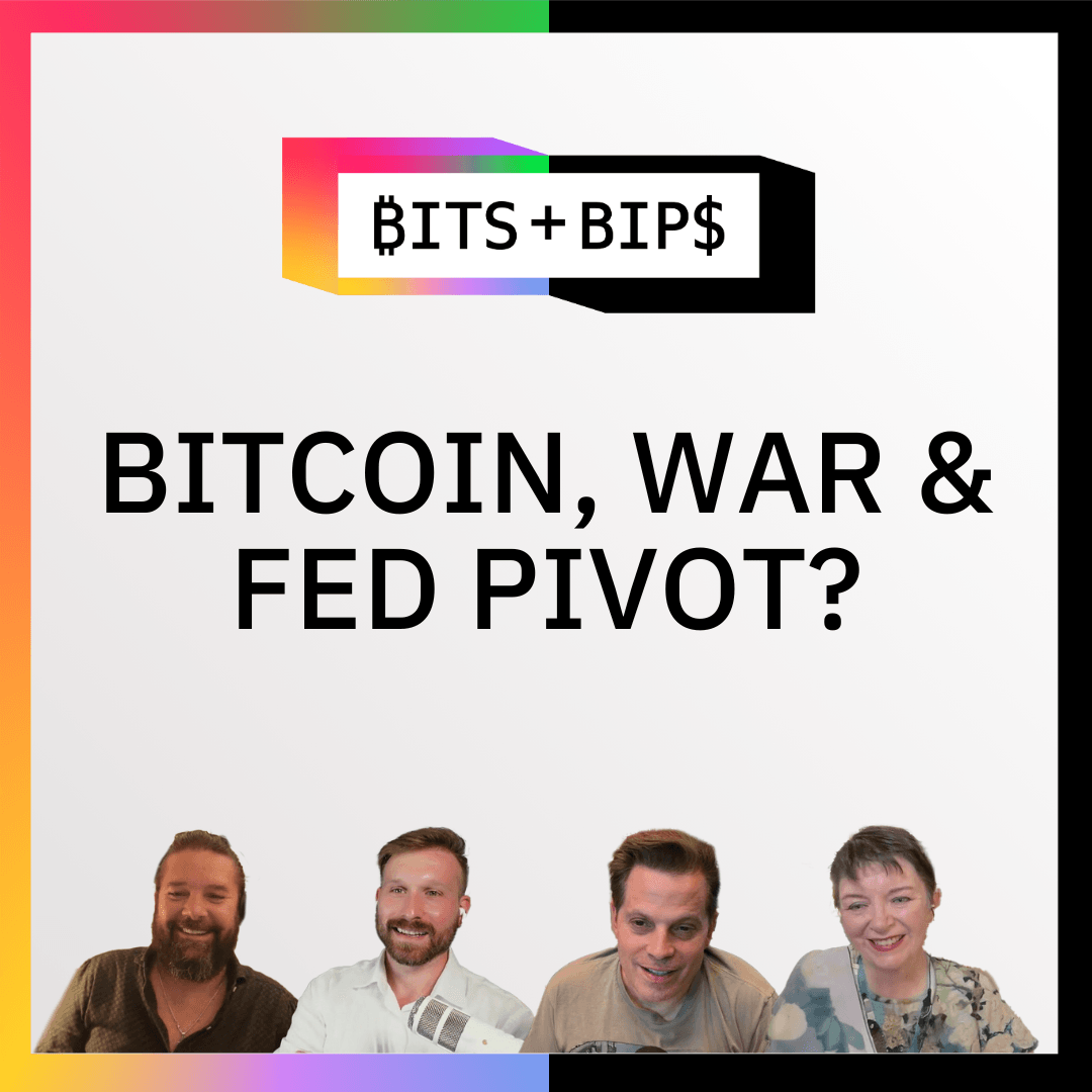 Bits + Bips: Bitcoin Brushes Off Another War & Will Powell Relent on Rates? - coverart