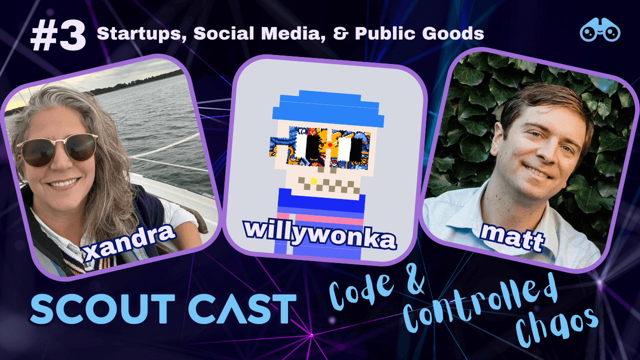 E3 WillyWonka: Startups, Social Media, & Public Goods coverart
