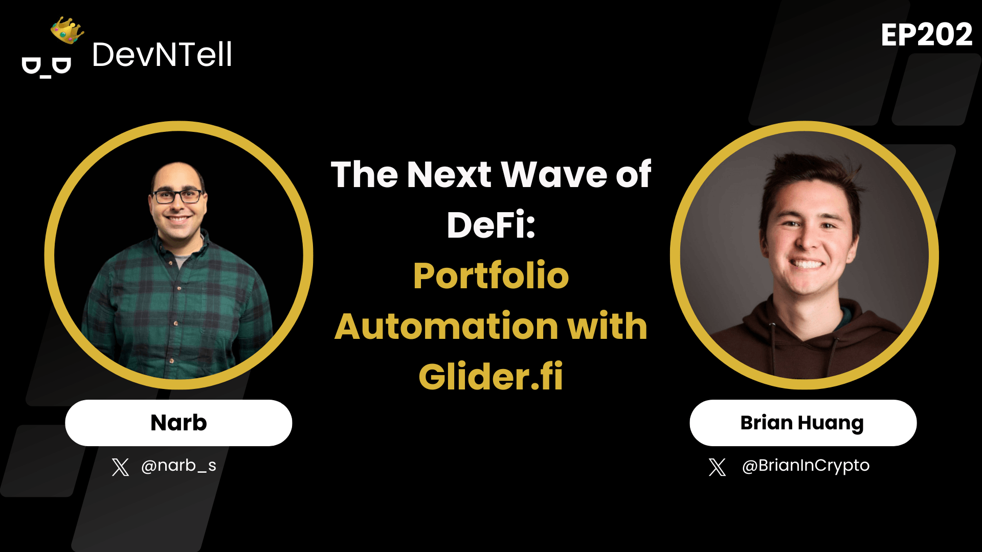 DevNTell - The Next Wave of DeFi: Portfolio Automation with Glider.fi feat. Co-Founder & CEO Brian Huang coverart