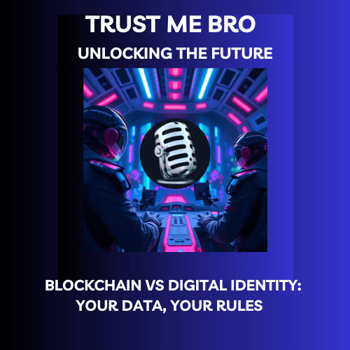 Blockchain x Digital Identity: Your Data, Your Rules coverart