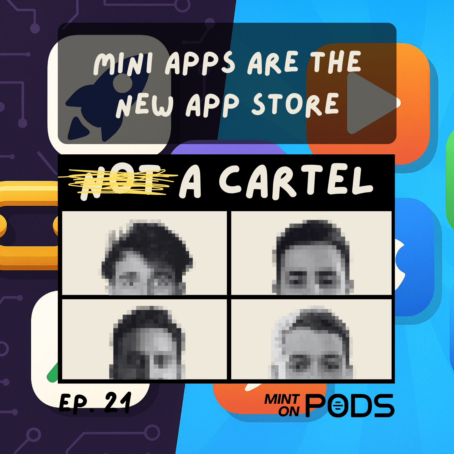 Mini Apps Are the New App Store | NAC Ep. 21 coverart