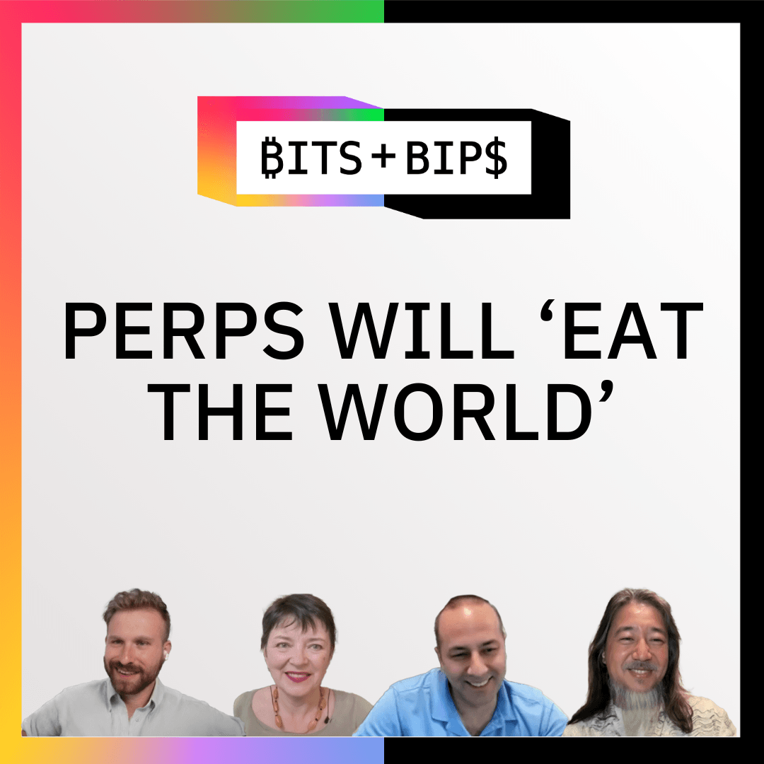 Bits + Bips: Why Crypto's Next Step Is Perps, Tokenized Stocks and Altcoin ETFs coverart