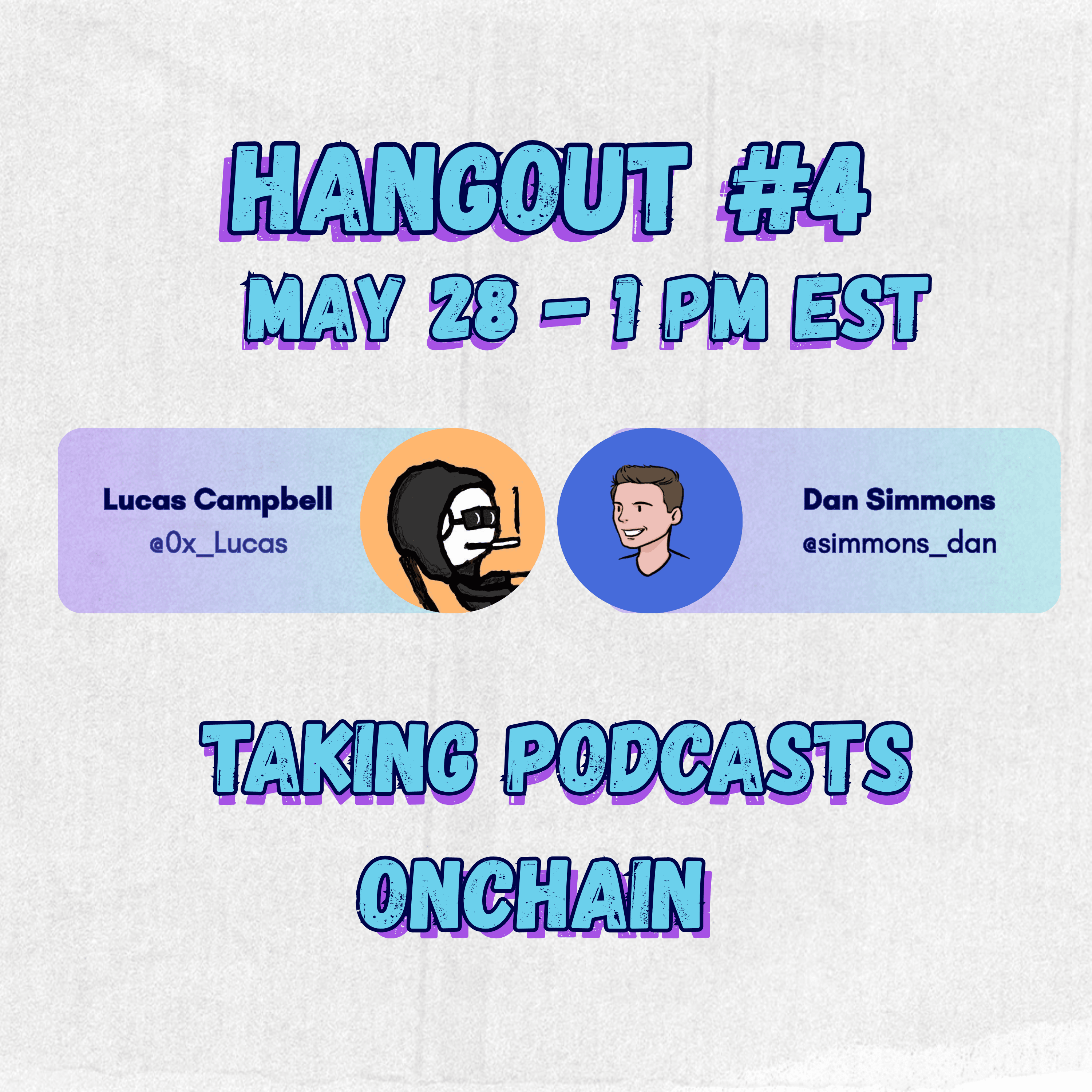 Hangout 4: Revolutionizing Creator Monetization with Lucas Campbell & Dan Simmons of Pods Media coverart