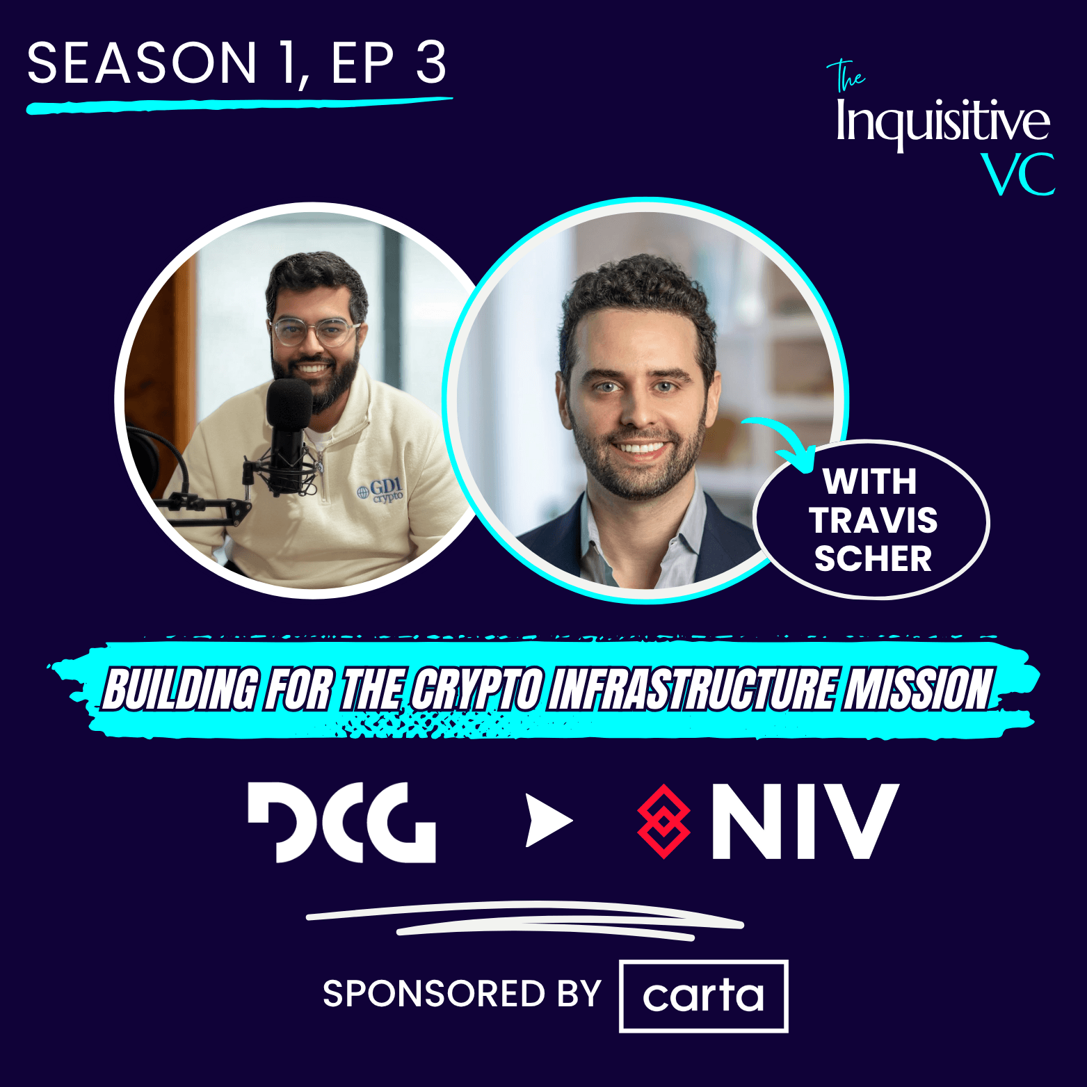 S1, E3: Building for the Crypto Infrastructure Mission - Travis Scher, North Island Ventures coverart
